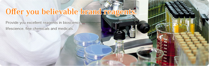Offer you believable brand reagents. Provide you excellent reagents in bioscience,lifescience, fine chemicals and medicals.